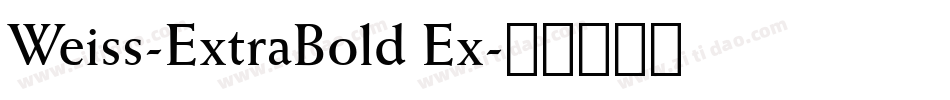 Weiss-ExtraBold Ex字体转换